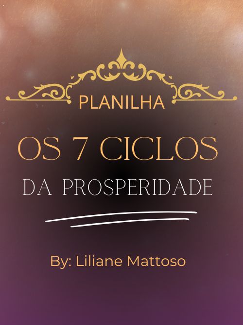 Os 7 Ciclos da Prosperidade