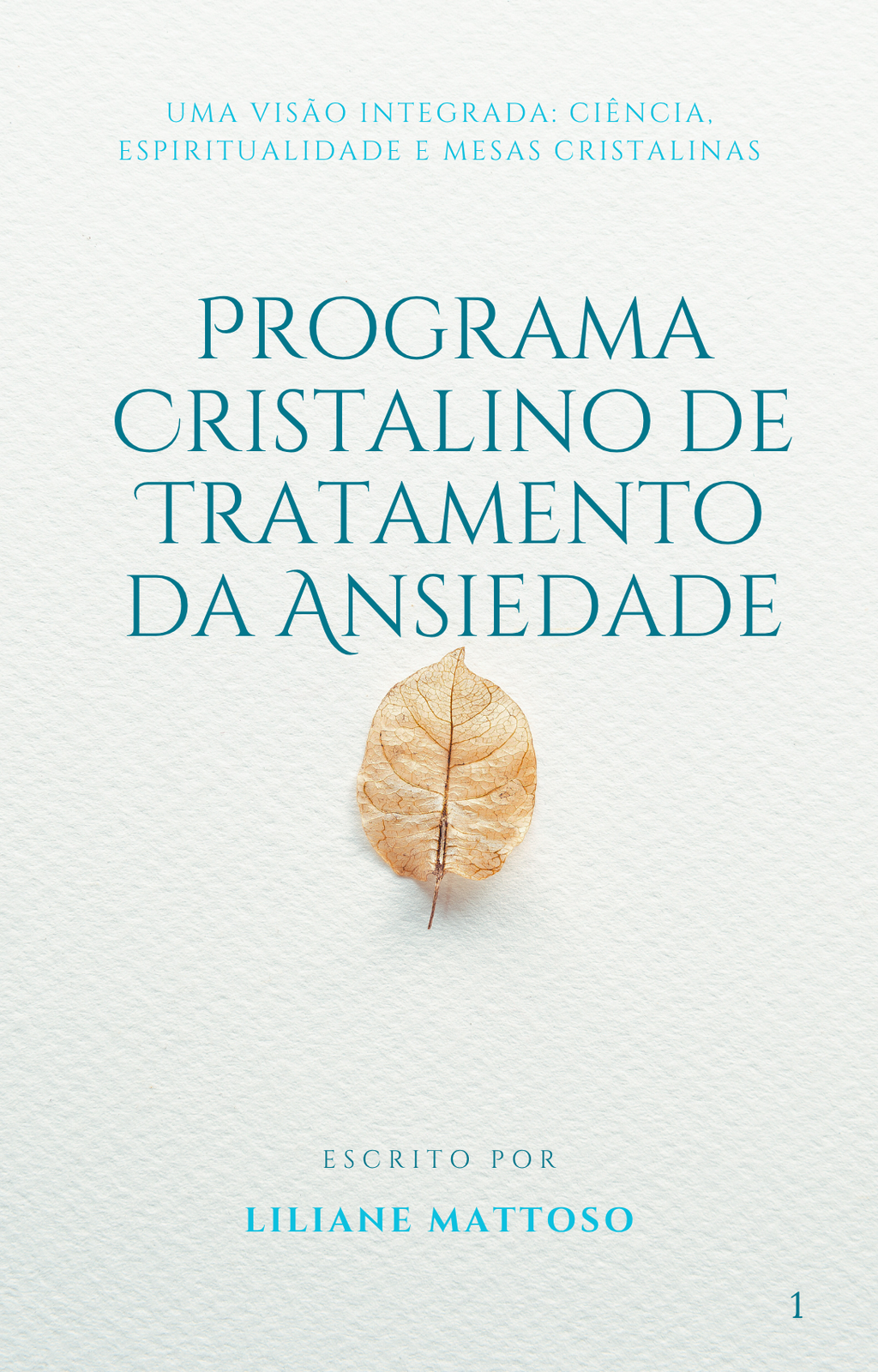 Programa Cristalino de Tratamento da Ansiedade