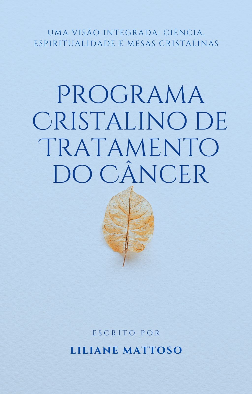 Programa Cristalino de Tratamento do Câncer